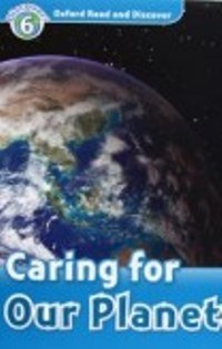 Caring for Our Planet Level 6